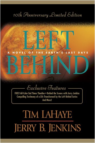 9781414305400: Left Behind: A novel of the Earth's Last Days : 10th Anniversary Limited Edition
