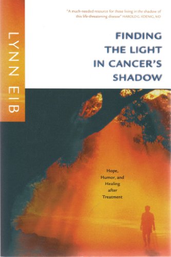 9781414305721: Finding the Light in Cancer's Shadow