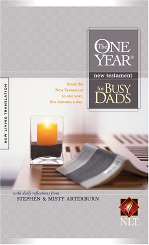 9781414306209: The One Year New Testament for Busy Dads