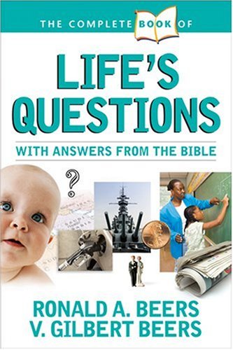 Beispielbild fr The Complete Book of Life's Questions: With Answers from the Bible zum Verkauf von ThriftBooks-Atlanta