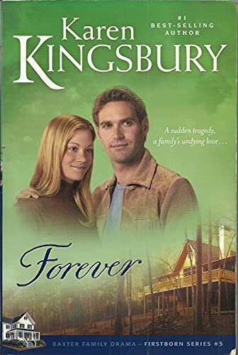 Beispielbild fr Forever (Firstborn Series-Baxter 2, Book 5) zum Verkauf von Front Cover Books