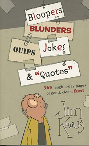 Beispielbild fr Boopers, Blunders, Jokes, Quips and Quotes zum Verkauf von Wonder Book