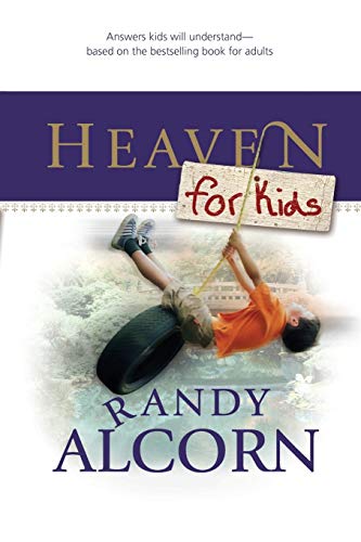 Heaven for Kids (9781414310404) by Alcorn, Randy; Washington, Linda