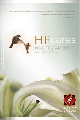 Beispielbild fr He Cares NT W/Psalms & Proverbs New Living Translation: Pray for the Cure zum Verkauf von SecondSale