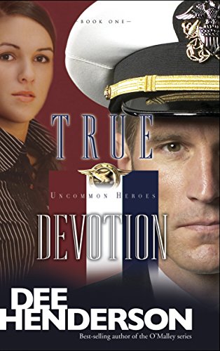 Stock image for True Devotion (Uncommon Heroes, Book 1) for sale by Gulf Coast Books