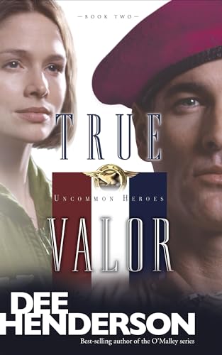 9781414310633: True Valor (2) (Uncommon Heroes, Book Two)