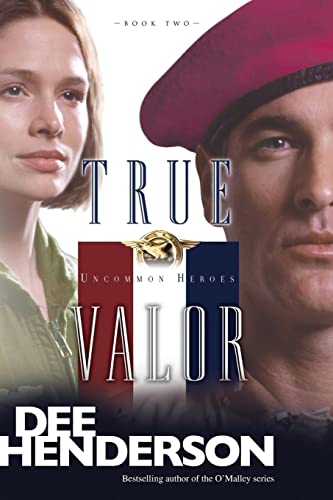 Stock image for True Valor (Uncommon Heroes, Book 2) for sale by Orion Tech