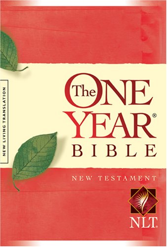 Beispielbild fr The NLT One-Year Bible, New Testament zum Verkauf von Ergodebooks