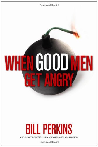 Stock image for When Good Men Get Angry for sale by Better World Books