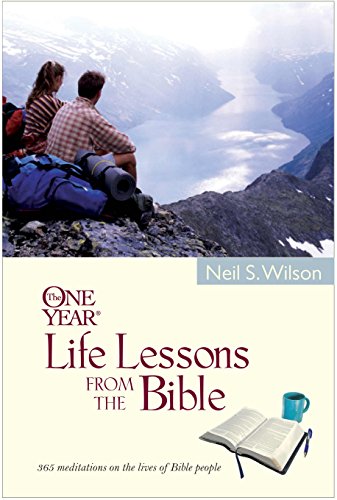 Stock image for The One Year Life Lessons from the Bible (One Year Book) for sale by SecondSale