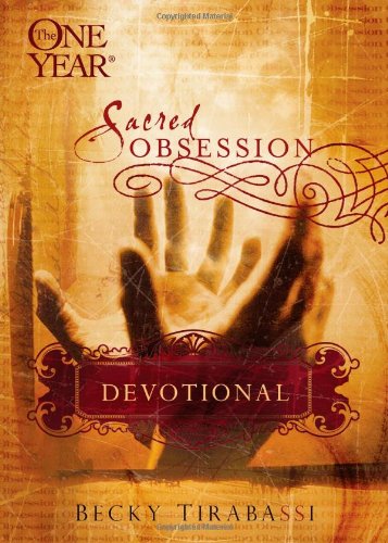Stock image for The One Year Sacred Obsession Devotional for sale by SecondSale