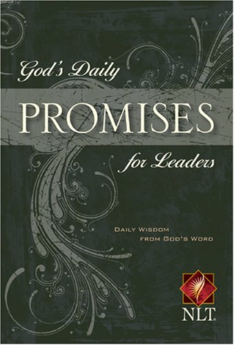 9781414312347: God's Daily Promises for Leaders: Daily Wisdom from God's Word