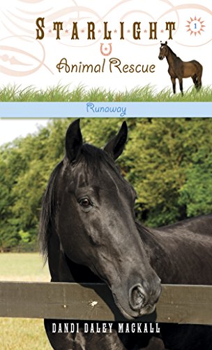 Stock image for Runaway (Starlight Animal Rescue) for sale by Gulf Coast Books