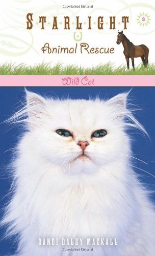 Stock image for Wild Cat Starlight Animal Resc for sale by SecondSale