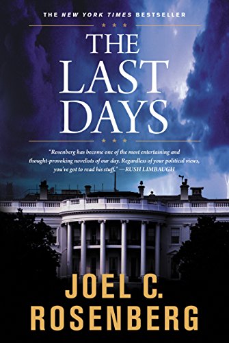 Beispielbild fr The Last Days (Political Thrillers Series #2) zum Verkauf von SecondSale