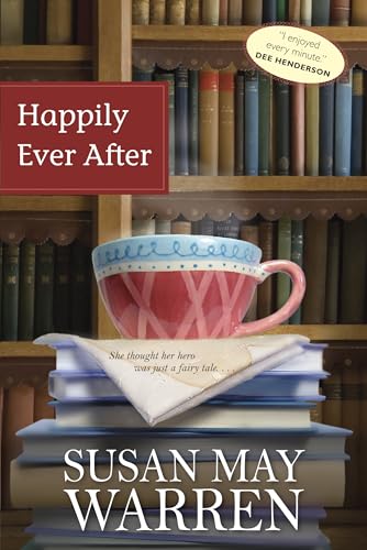 Happily Ever After (Deep Haven Series #1) (9781414313832) by Warren, Susan May