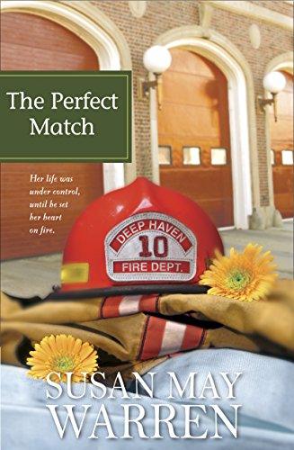 The Perfect Match (Deep Haven Series #3) (9781414313856) by Warren, Susan May