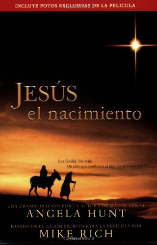 Beispielbild fr JESUS EL NACIMIENTO: Una Dramatizacion (Spanish Edition) zum Verkauf von Lexington Books Inc