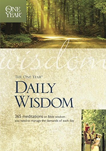 Beispielbild fr The One Year Daily Wisdom One zum Verkauf von SecondSale