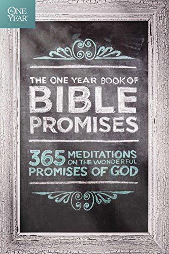 Stock image for The One Year Book of Bible Promises: 365 Meditations on the Wonderful Promises of God for sale by SecondSale