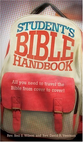Imagen de archivo de Student's Bible Handbook a la venta por Better World Books: West