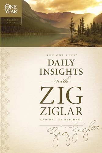 Stock image for The One Year Daily Insights with Zig Ziglar (One Year Signature Series) for sale by SecondSale