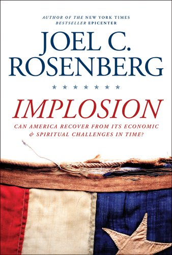 Beispielbild fr Implosion: Can America Recover from Its Economic and Spiritual Challenges in Time? zum Verkauf von Wonder Book