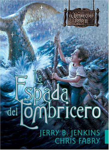 9781414322179: La Espada del Lombricero (Spanish Edition)