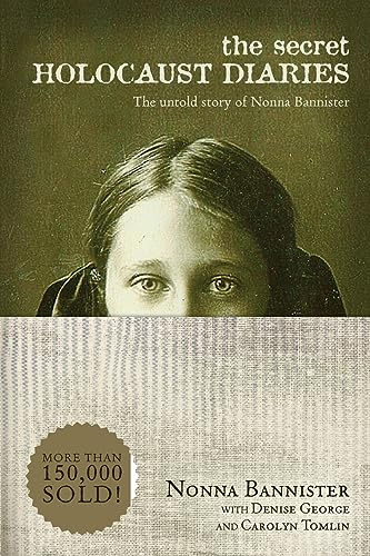 Stock image for The Secret Holocaust Diaries: The Untold Story of Nonna Bannister for sale by Nelsons Books