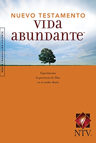 Beispielbild fr Vida abundante Nuevo Testamento NTV (Tapa rstica) (Spanish Edition) zum Verkauf von Your Online Bookstore