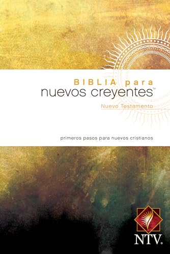 Stock image for Biblia para nuevos creyentes Nuevo Testamento NTV (Tapa r?stica) (Spanish Edition) for sale by SecondSale