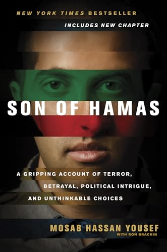 Stock image for Son of Hamas: A Gripping Account of Terror, Betrayal, Political Unthinkable Choices for sale by Lakeside Books