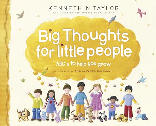 Imagen de archivo de Big Thoughts for Little People: ABCs to Help You Grow a la venta por Goodwill Books