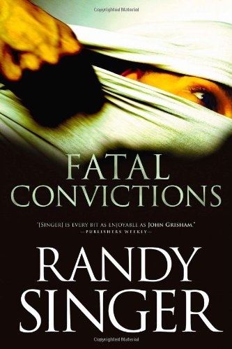 Beispielbild fr Fatal Convictions zum Verkauf von BooksRun