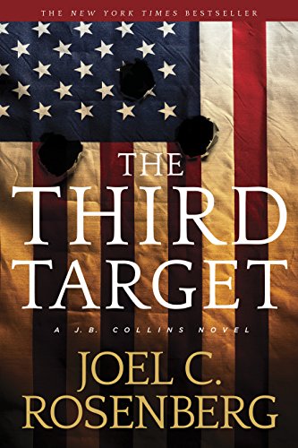 Beispielbild fr The Third Target: A J. B. Collins Series Political and Military Action Thriller (Book 1) (J. B. Collins Novel) zum Verkauf von Giant Giant