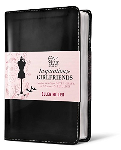 9781414338996: The One Year Book of Inspiration for Girlfriends: Juggling Not-So-Perfect, Often-Crazy, but Gloriously Real Lives