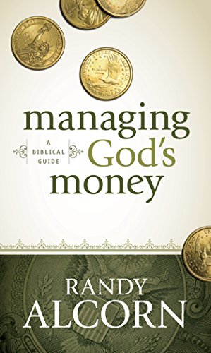 Managing God's Money: A Biblical Guide (9781414345536) by Alcorn, Randy