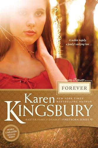 Stock image for Forever #5 Revised Ed PB (Firstborn (Tyndale Paperback)): 05 (Baxter Family Drama--Firstborn) for sale by WorldofBooks