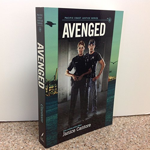 Stock image for Avenged (Pacific Coast Justice) for sale by KuleliBooks