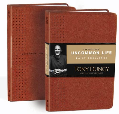The One Year Uncommon Life Daily Challenge: A 365-Day Devotional with Daily Scriptures, Reflections, and Uncommon Key Application Prompts (9781414362489) by Dungy, Tony; Whitaker, Nathan