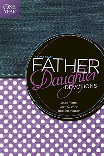 Imagen de archivo de The One Year Father-Daughter Devotions a la venta por Goodwill of Colorado