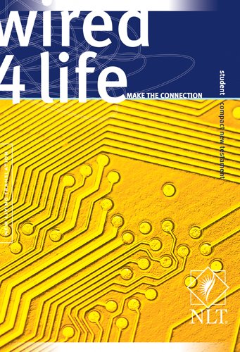 Stock image for Wired 4 Life Make The Connection for sale by Wonder Book