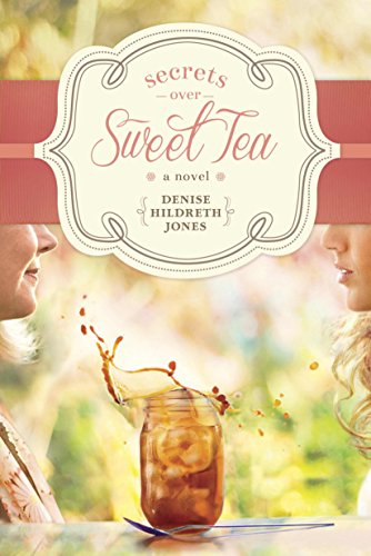 Stock image for Secrets over Sweet Tea for sale by Once Upon A Time Books