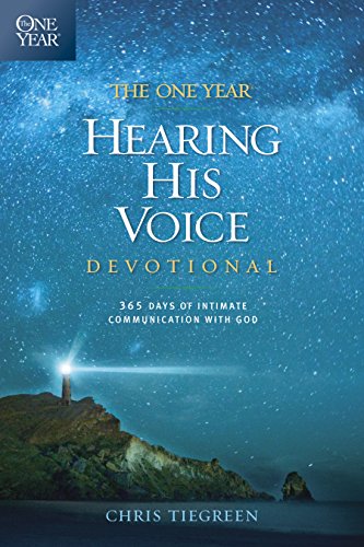 Beispielbild fr The One Year Hearing His Voice Devotional : 365 Days of Intimate Communication with God zum Verkauf von Better World Books