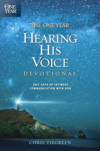 Stock image for The One Year Hearing His Voice Devotional: 365 Days of Intimate Communication with God for sale by SecondSale