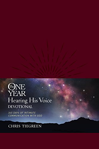 Stock image for The One Year Hearing His Voice Devotional: 365 Days of Intimate Communication with God for sale by ThriftBooks-Dallas