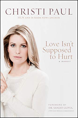 Stock image for Love Isnt Supposed to Hurt for sale by WorldofBooks