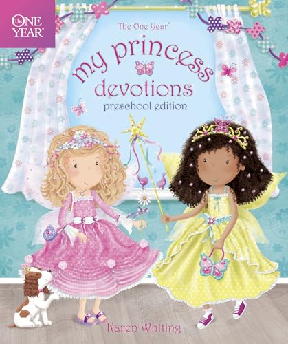 Stock image for The One Year My Princess Devotions: Preschool Edition for sale by Wonder Book