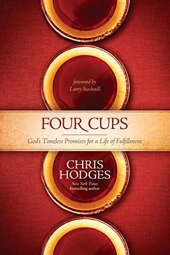 9781414371276: Four Cups: God's Timeless Promises for a Life of Fulfillment