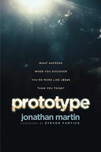 9781414373638: Prototype: What Happens When You Discover You're More Like Jesus Than You Think?